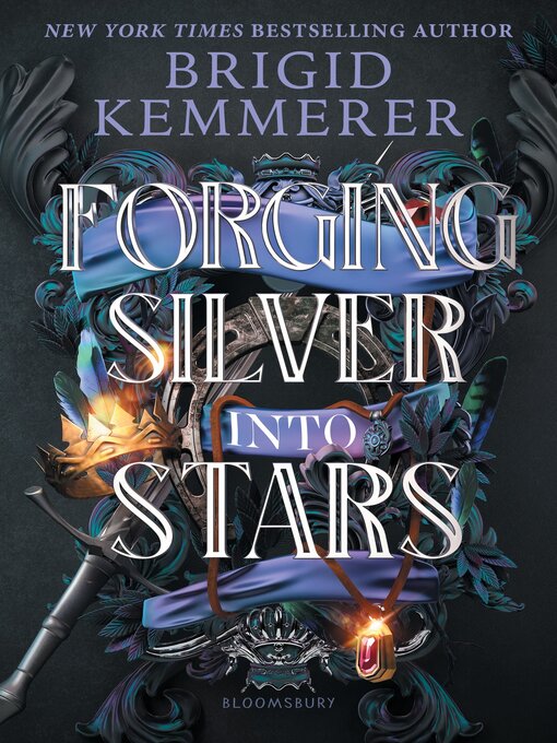Title details for Forging Silver into Stars by Brigid Kemmerer - Wait list
